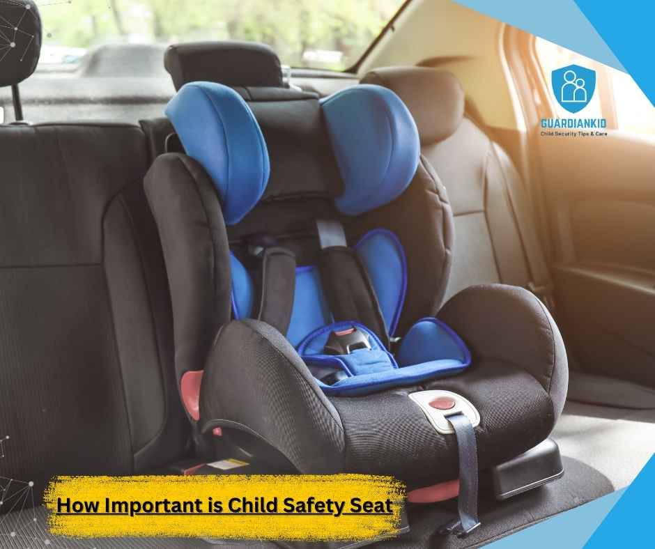 How Important is Child Safety Seat