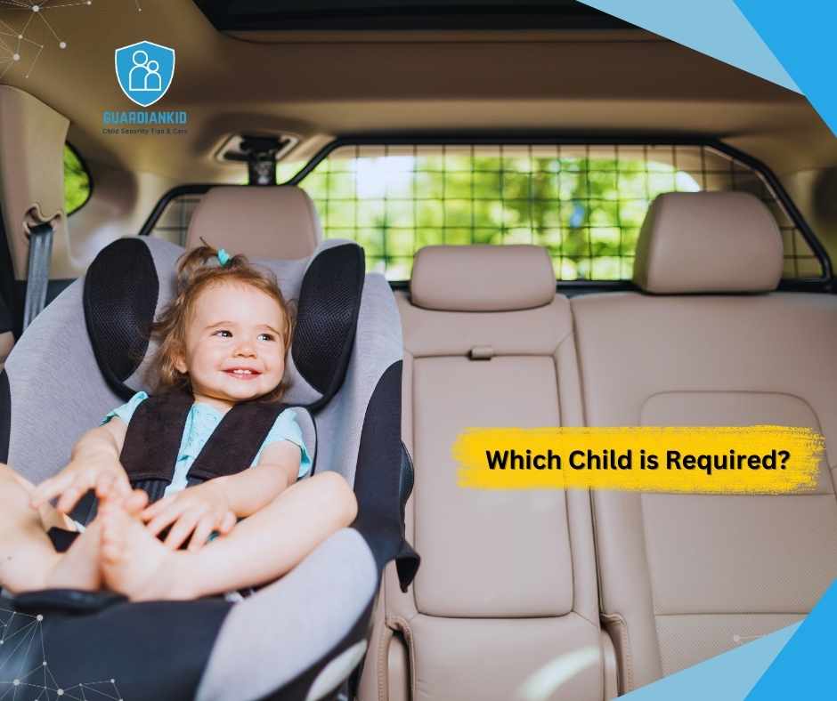 Which Child is Required to be in a Child Safety Seat